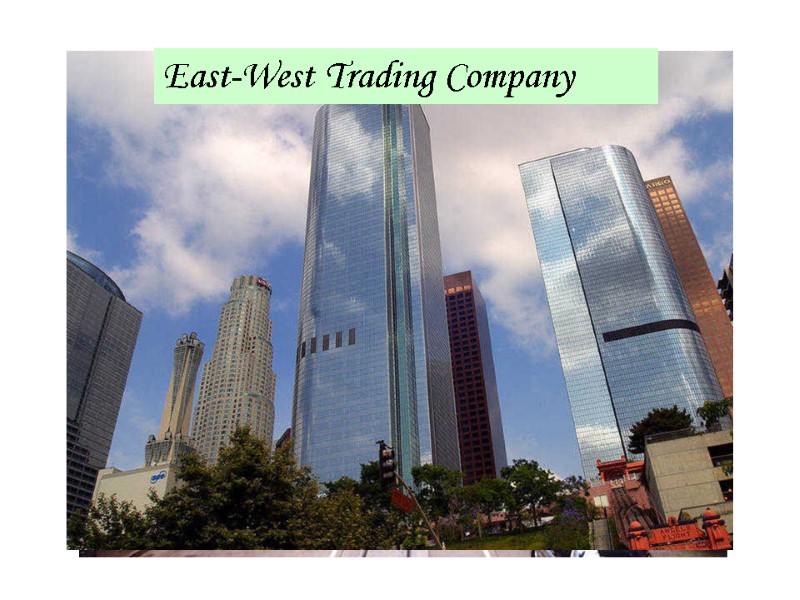 East-West Trading Company